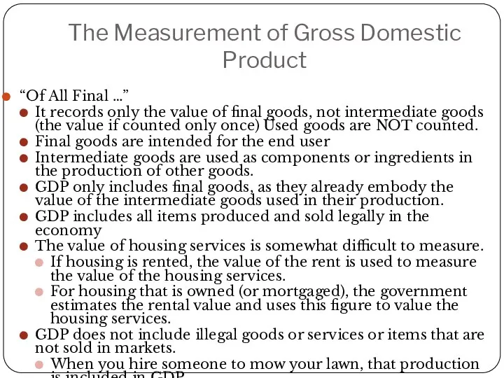 The Measurement of Gross Domestic Product “Of All Final …”