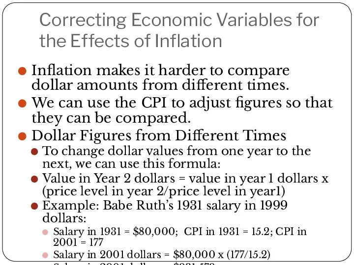 Correcting Economic Variables for the Effects of Inflation Inflation makes