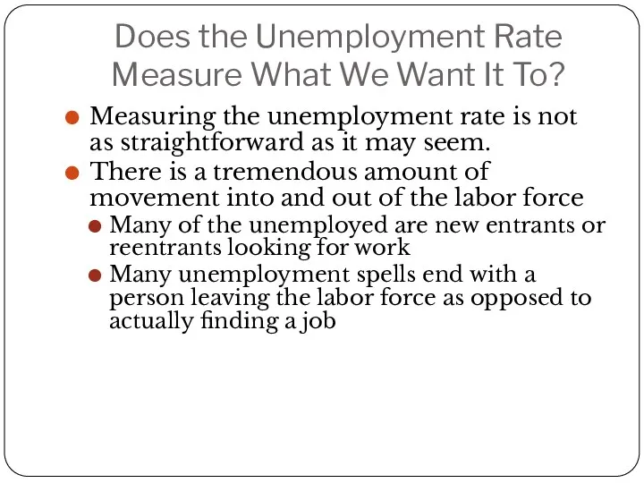 Does the Unemployment Rate Measure What We Want It To?