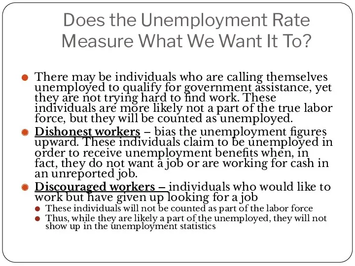 Does the Unemployment Rate Measure What We Want It To?