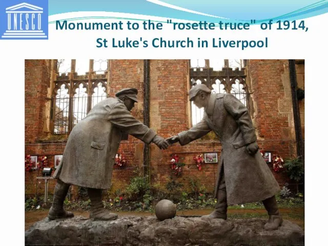 Monument to the "rosette truce" of 1914, St Luke's Church in Liverpool