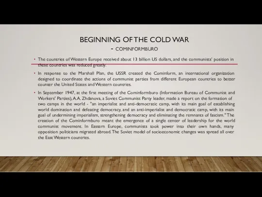 BEGINNING OF THE COLD WAR - COMINFORMBURO The countries of
