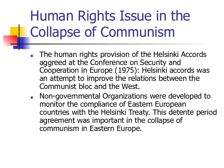 Human Rights Issue in the Collapse of Communism The human