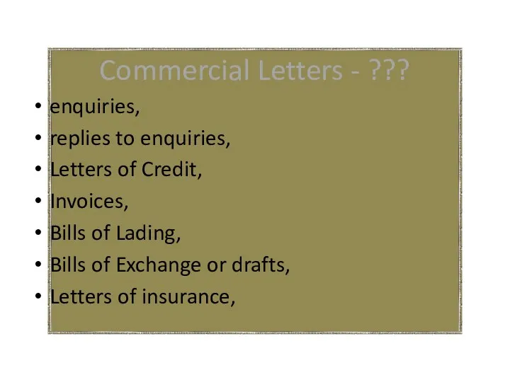 Commercial Letters - ??? enquiries, replies to enquiries, Letters of