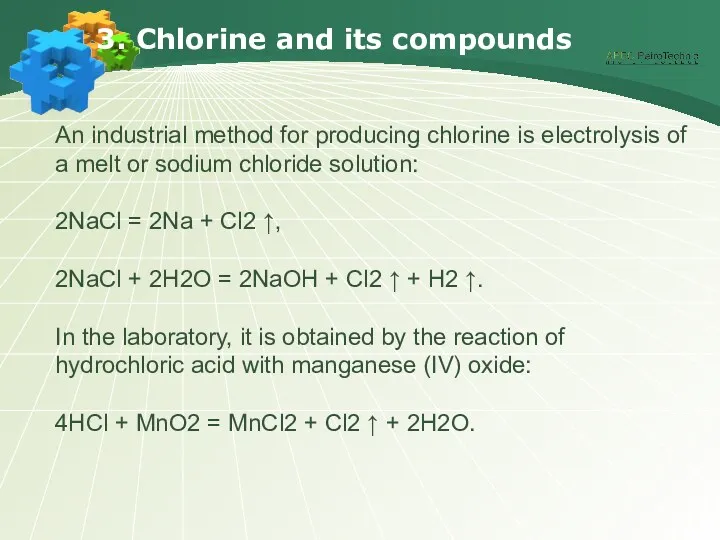 3. Chlorine and its compounds An industrial method for producing