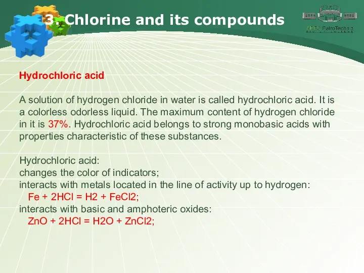 3. Chlorine and its compounds Hydrochloric acid A solution of