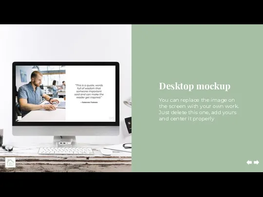 Desktop mockup You can replace the image on the screen with your own