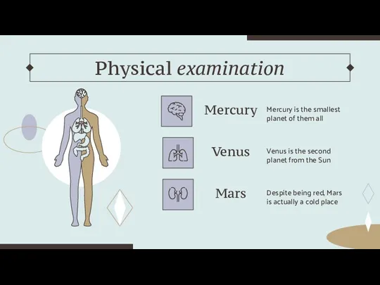 Physical examination Mercury Mercury is the smallest planet of them