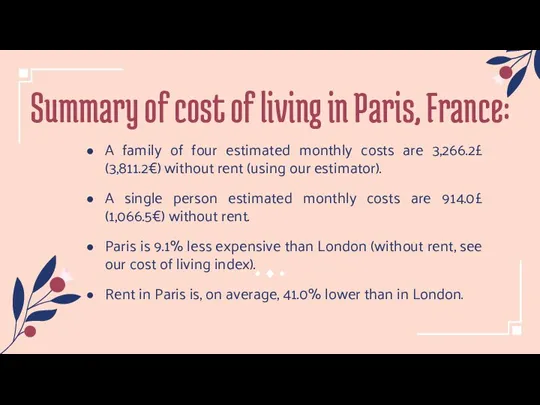 A family of four estimated monthly costs are 3,266.2£ (3,811.2€)