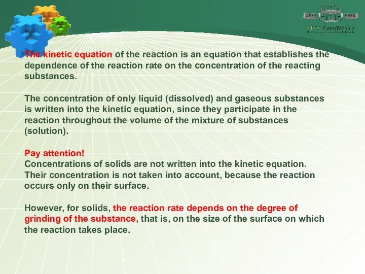 The kinetic equation of the reaction is an equation that