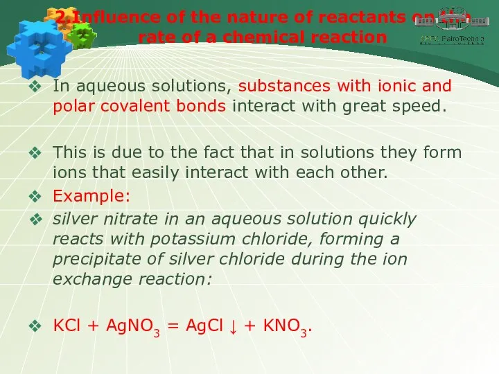 2.Influence of the nature of reactants on the rate of