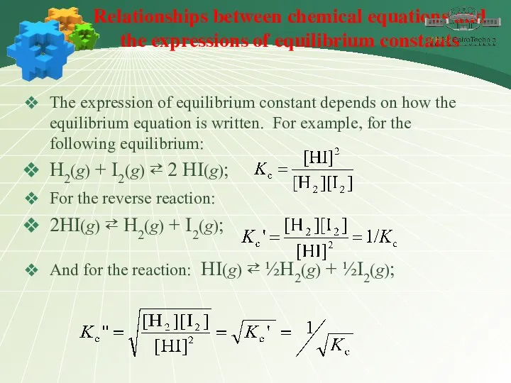 Relationships between chemical equations and the expressions of equilibrium constants