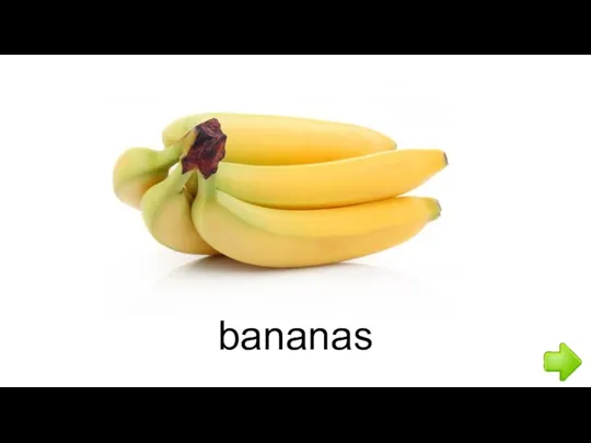 bananas