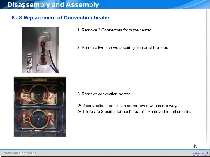 6 - 8 Replacement of Convection heater Disassembly and Assembly