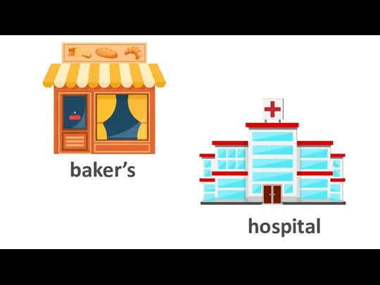 baker’s hospital