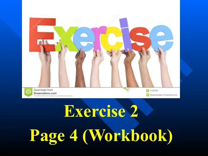 Exercise 2 Page 4 (Workbook)