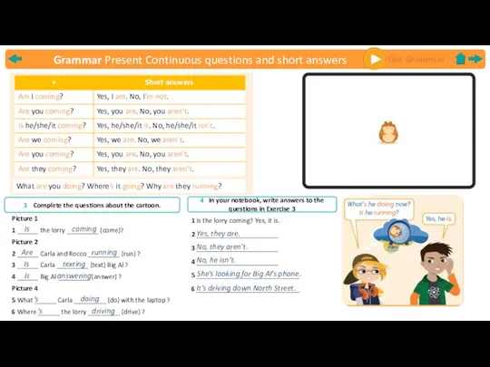 Grammar Present Continuous questions and short answers Get Grammar What