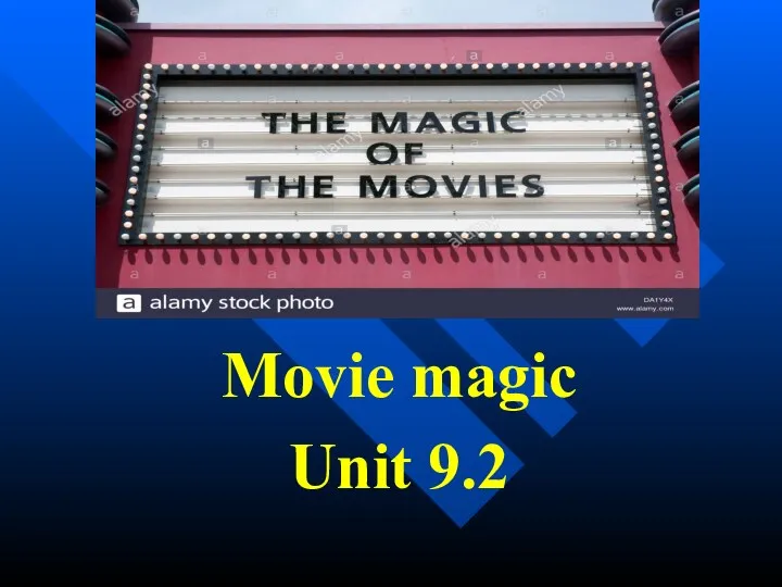 Movie magic. Unit 9.2