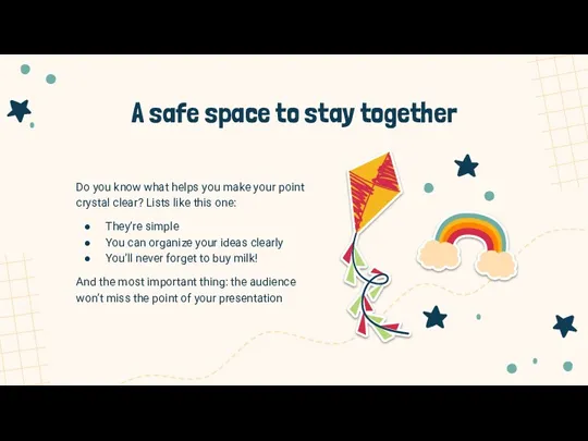 A safe space to stay together Do you know what