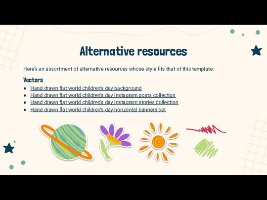 Alternative resources Here’s an assortment of alternative resources whose style