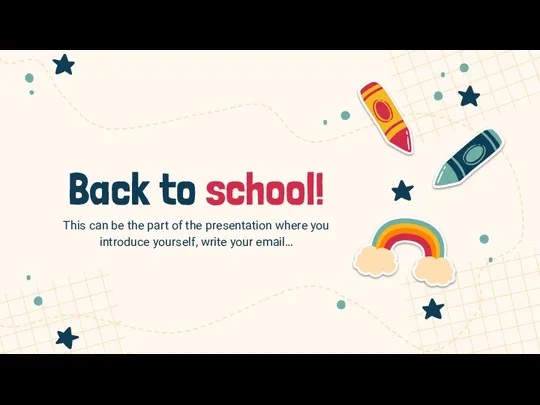 Back to school! This can be the part of the