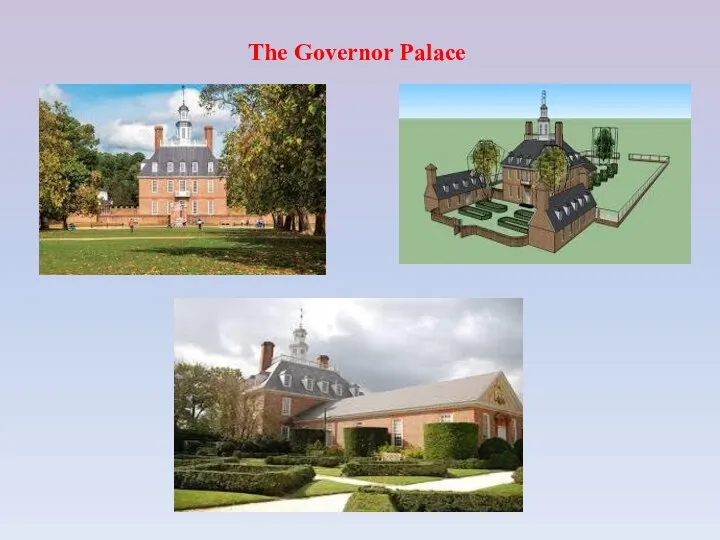 The Governor Palace