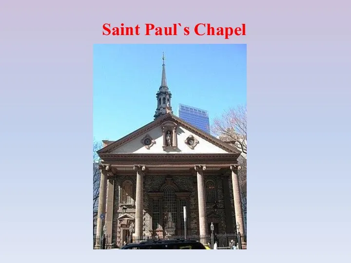 Saint Paul`s Chapel