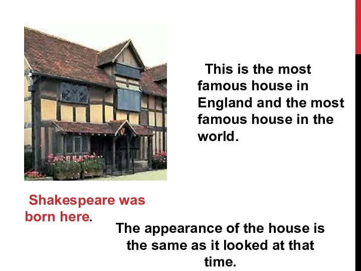 This is the most famous house in England and the
