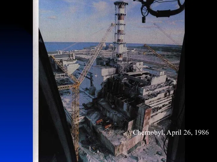 Chernobyl, April 26, 1986