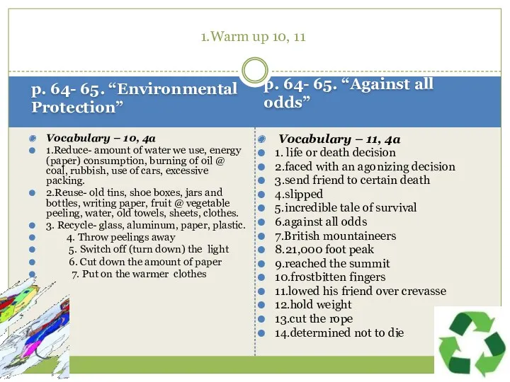 p. 64- 65. “Environmental Protection” p. 64- 65. “Against all