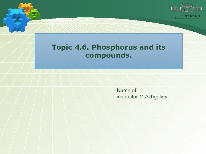 Phosphorus and its compounds