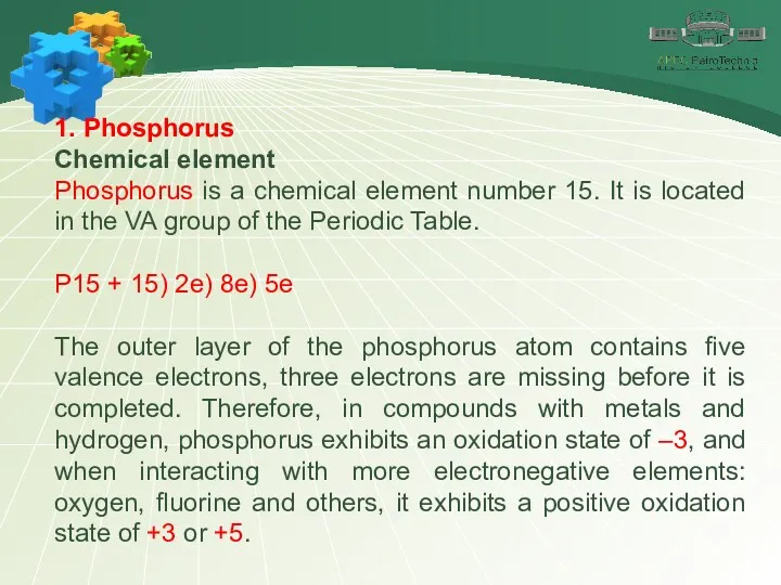 1. Phosphorus Chemical element Phosphorus is a chemical element number