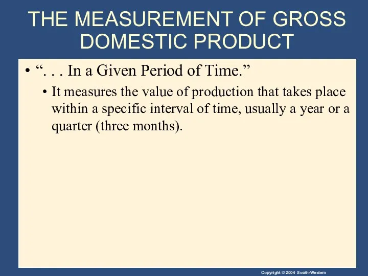 THE MEASUREMENT OF GROSS DOMESTIC PRODUCT “. . . In