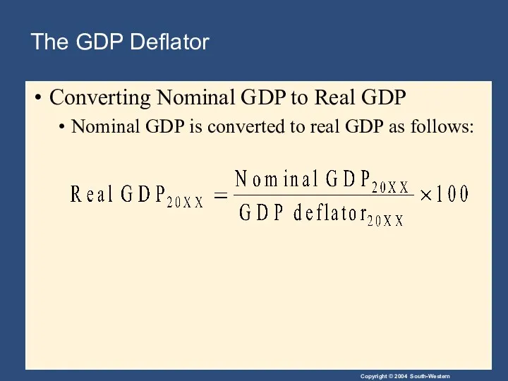 The GDP Deflator Converting Nominal GDP to Real GDP Nominal