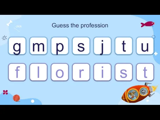 Guess the profession g m s j p f l