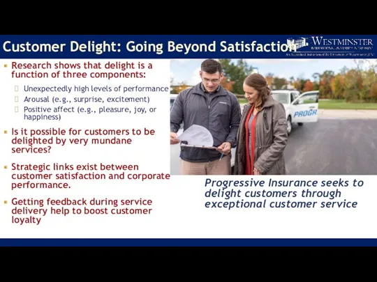 Customer Delight: Going Beyond Satisfaction Research shows that delight is a function of