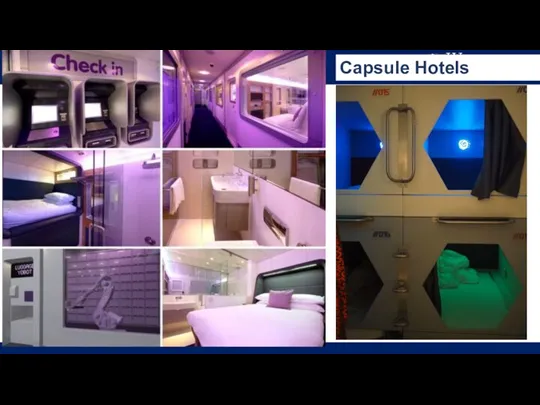 Capsule Hotels