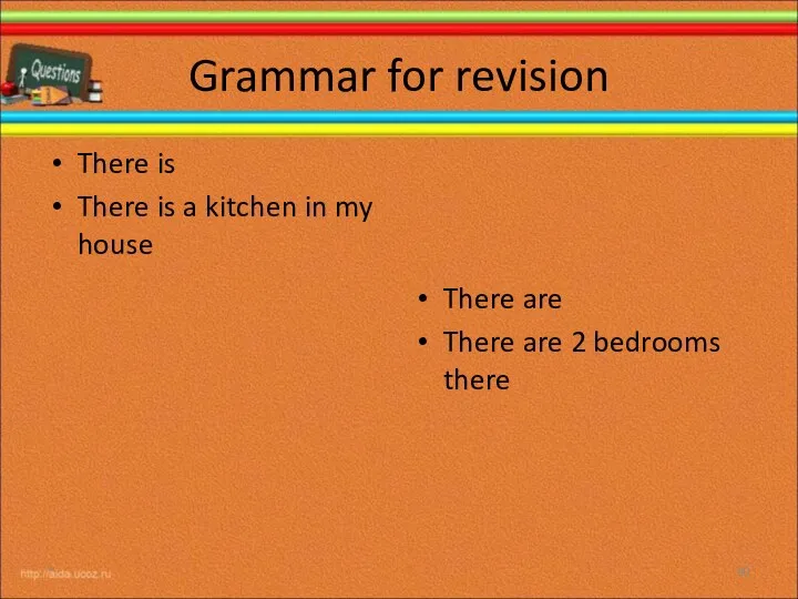 Grammar for revision There is There is a kitchen in