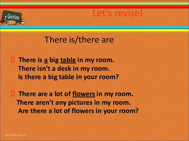 Let’s revise! There is/there are There is a big table