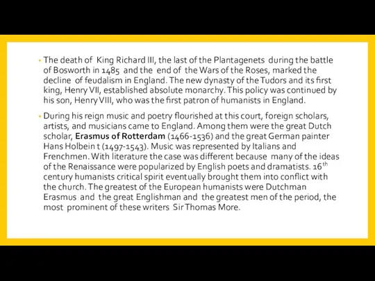 The death of King Richard III, the last of the