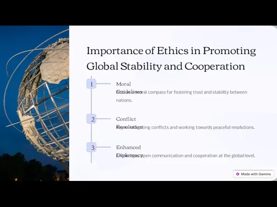 Importance of Ethics in Promoting Global Stability and Cooperation 1