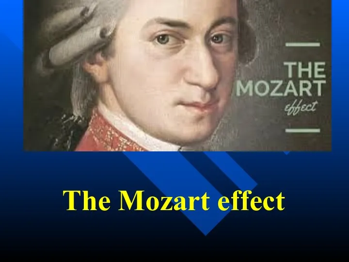 The Mozart effect. Answer some questions