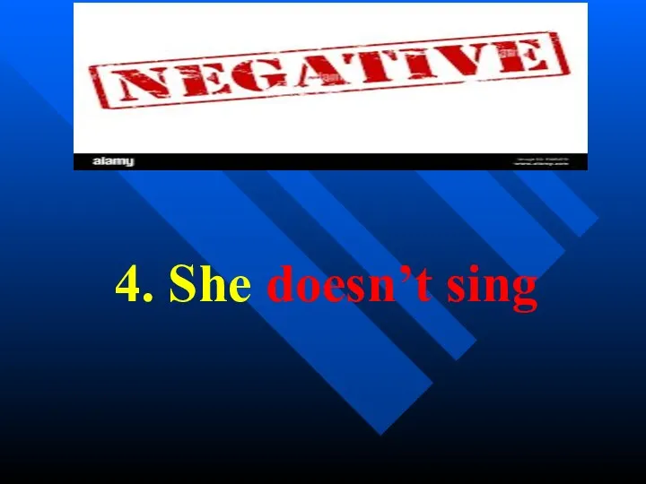 4. She doesn’t sing