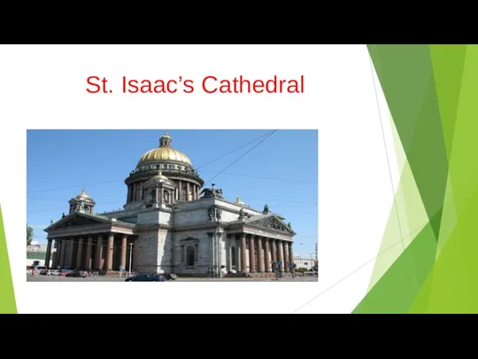 St. Isaac’s Cathedral