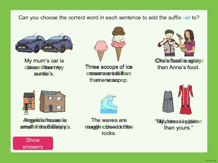 Can you choose the correct word in each sentence to