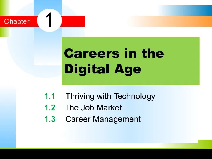 Careers in the Digital Age. Chapter 1
