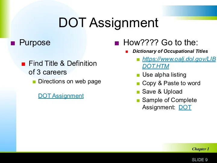 DOT Assignment Purpose Find Title & Definition of 3 careers