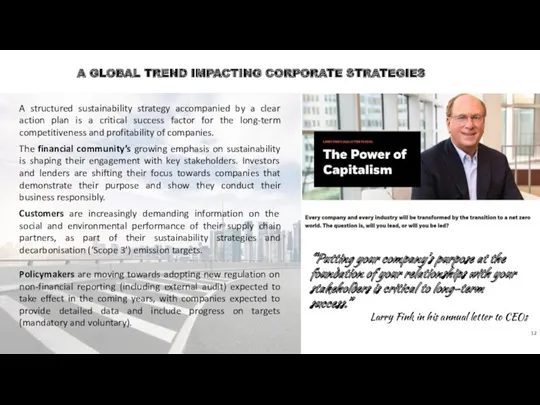 A GLOBAL TREND IMPACTING CORPORATE STRATEGIES “Putting your company’s purpose