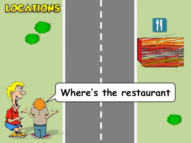 Where’s the restaurant