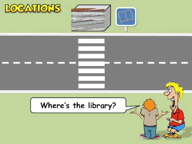 Where’s the library?